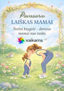 Pavasario laiškas mamai