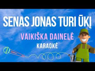Senas Jonas turi ūkį