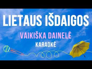 Lietaus išdaigos